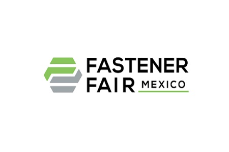 <b>墨西哥国际紧固件展览会Fastener Fair Mexico</b>