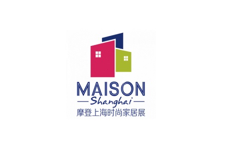 摩登上海国际时尚家居展览会MAISON