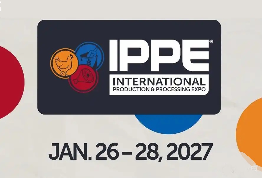 2027年美国国际家禽饲料及肉类加工展览会(IPPE)(参展网) 2027年美国国际家禽饲料及肉类加工展览会(IPPE)(www.828i.com)